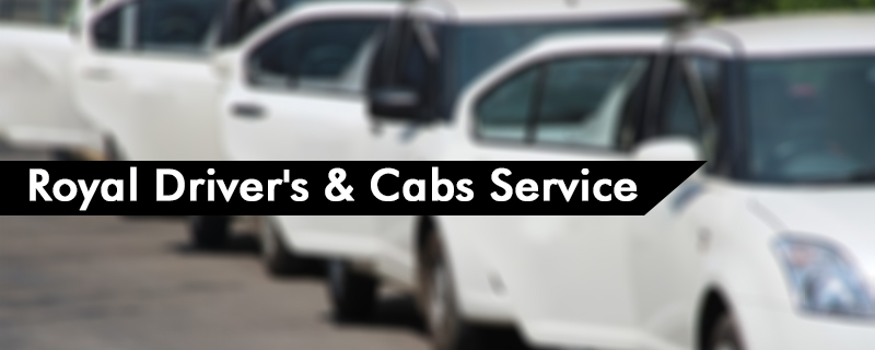 Royal Driver's & Cabs Service 
